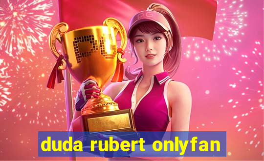 duda rubert onlyfan